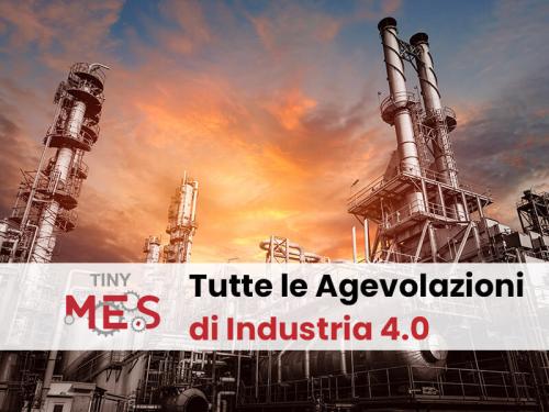 Agevolazioni fiscali di Industria 4.0 - Tiny-MES per il controllo produzione