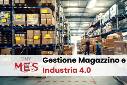 gestione-magazzino-industria4.0-tiny-MES